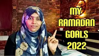 My Ramadan Goals 2022 | ரமலான்2022 | SKIS | Tamil
