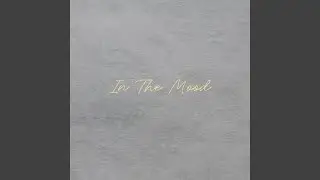 In The Mood