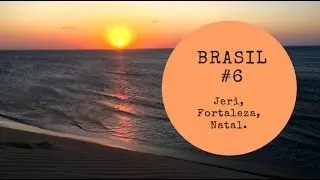 From Jericoacoara to Fortaleza and Natal - Trip Therapy GoProHero HD