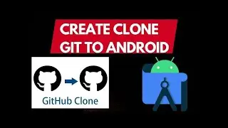 Create Git Clone into Android Studio