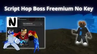 Script Hop Boss Freemium No Key Cực Ngon | Night Hub