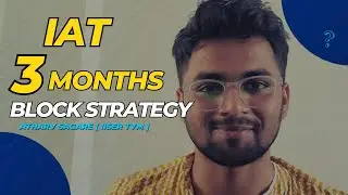 Crack IAT In 3 Months | IAT 2025 Block Strategy | Score 200+ In IAT | IISER Aptitude Test 2025 |