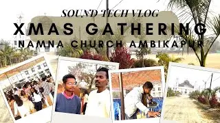 Christmas Celebration 🎄 &ndash; St. Ignatius Church, Namnakala, Ambikapur  | Sound Tech Vlog