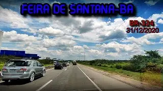 BR-324 Feira de Santana - Bahia