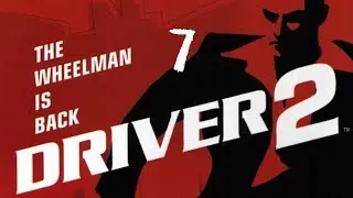 Driver 2 Прохождение На Русском Без Комментариев Часть 7