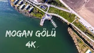 MOGAN GÖLÜ / ANKARA / 4K \