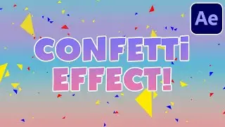 FALLING CONFETTI EFFECT in Adobe After Effects!!! (Easy Tutorial)