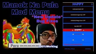 Manok Na Pula Mod Menu New Update*Unlimited all* By H4ppy Gaming