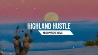 Highland Hustle Energetic Celtic No Copyright Music