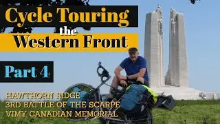 Cycling the Western Front - PART 4