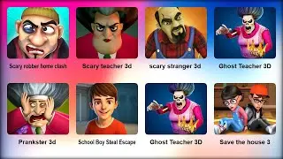 Scary teacher 3d, Scary Teacher 2 StoneAge, Scary Robbers funny pranks