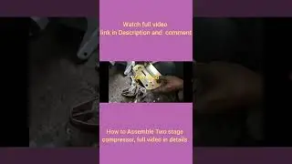 Air compressor assembly #mechtechstuff #compressor #aircompressors #aircompressors  #factoryvisit