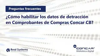 CONCAR CB - ¿Cómo habilitar los datos de detracción en Comprobantes de Compras CONCAR CB?