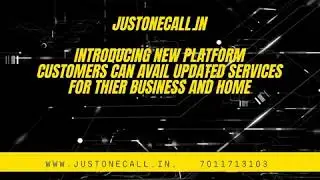 Just one call New platform ( for essential services provider for customers) Support us,
