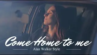 Come Home to me | Alan Walker Style Lyric Video | Showroom Partners Entertainment