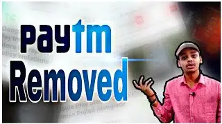 Paytm Ban😲🤯? Google pulls India's Paytm app from Play Store || How to Get your money Back??