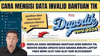 Panduan Cara Mengisi Invalid Data Bantuan TIK Pada Aplikasi Dapodik Versi 2024