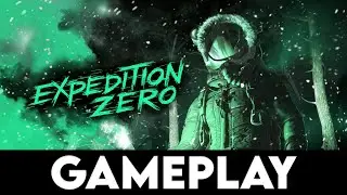 EXPEDITION ZERO Gameplay [4K PC ULTRA]