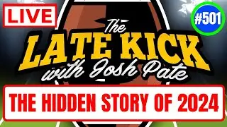 Late Kick Live Ep 501: CFB&rsquo;s Most Upgraded Staffs | Team Scoop | Hidden 2024 Story | Spotlight QBs