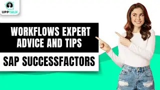 Audit Reports for Workflows Expert Advice and Tips | Learn SAP SuccessFactors | SAP | Upptalk