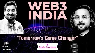 Small Town to Ethereum Foundation 💥 Harsh Rajat&rsquo;s Push Protocol Story (Hindi Web3 Leaders) Part 1