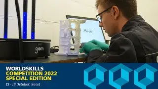 WorldSkills Competition 2022 Special Edition Soest - Additive Manufacturing