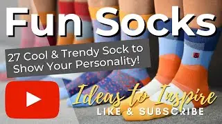 27 Fun Cool Trendy Socks to Show off some of your Personality