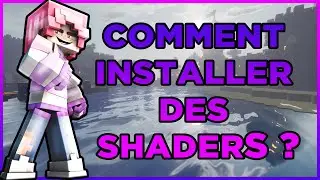 COMMENT INSTALLER ET METTRE DES SHADERS SUR MINECRAFT ? TUTO FR 2022 !