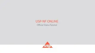 USP-NF Online Official Status Tutorial