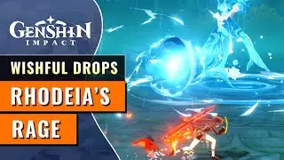 Rhodeia's Rage | Wishful Drops | New Oceanid Boss Event | Genshin Impact