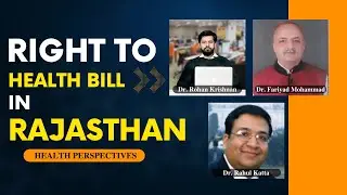Why Is There A Fuss Over The Rajasthan Right To Health Bill?