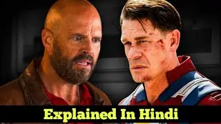 Peacemaker Season 2 Episode 7 Explained In Hindi | John Cena | DCU | Warner Bros 