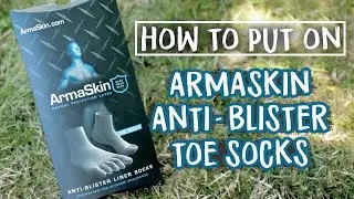 How to Put On Armaskin Anti-Blister Toe Socks