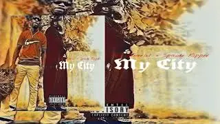 My City - Rip The General x Spaide Ripper produced by maseratigokrazy