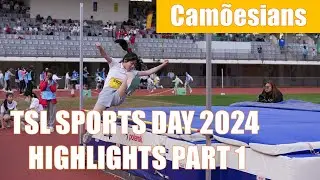 TSL Sports Day 2024 Highlights Part 1 - PLKCTSLPS 保良局陳守仁小學 2023-24