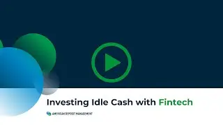 How to Invest Idle Cash with Fintech