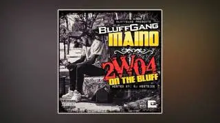 Bluffgang Maino - On Da Ave