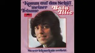 Bata Illic - So war ich noch nie verliebt