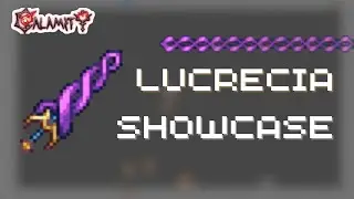 Lucrecia - Terraria Calamity Mod (Simple Weapon Showcase)
