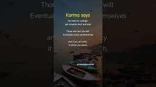 Karma Will Handle It 🔥 Just Wait & Watch 👁️#KarmaQuotes #TruthOfLife #LetItHappen