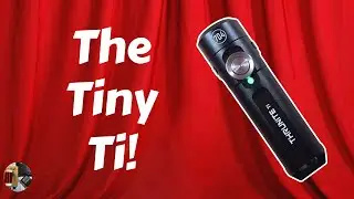 ThruNite Ti 