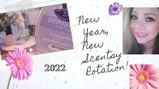 New Year, New Scentsy Rotation - 2022