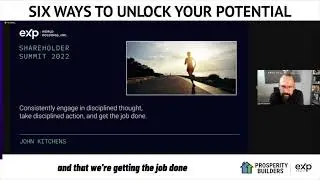 6 Ways to Unlock Your Potential - John Kitchens eXp summit