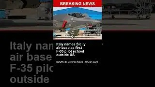 BREAKING: Italy names Sicily air base as first F-35 pilot school outside US