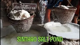 Sinthao Salt Pond - บ่อเกลือสินเธาว์