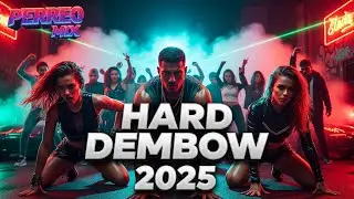 Hard Dembow Reggaeton Mix 2025 | Street Perreo Anthems (Club & Party)