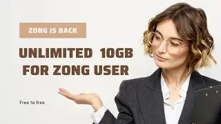 Zong 4G Is Back &hearts;️ | Unlimited 100gb | Free Internet | This a best trick | Good News For Zong User