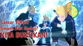Naruto X Boruto Ultimate Ninja Storm Connections Tes ON Snapdragon 778G! EMULATOR CITRON