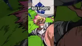 SHIDOU x NAGI Skill? #shorts #bluelock