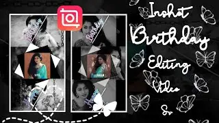 Inshot birthday editing Video for SV❤️